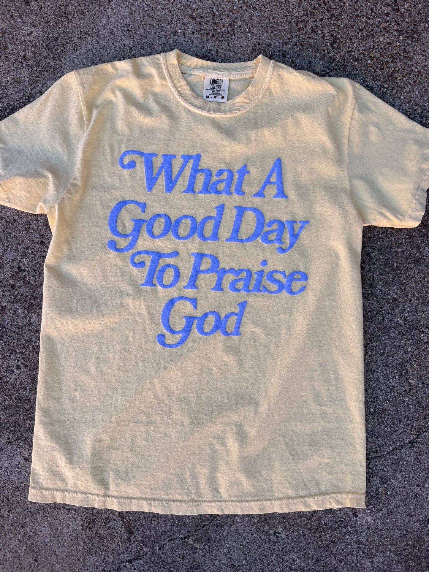 Praise God Butter Tee