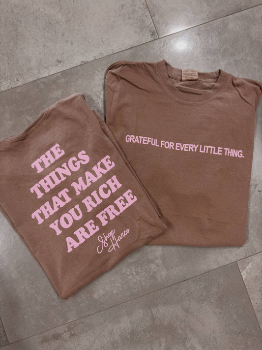 GRATEFUL FOR EVERY LITTLE THING TEE