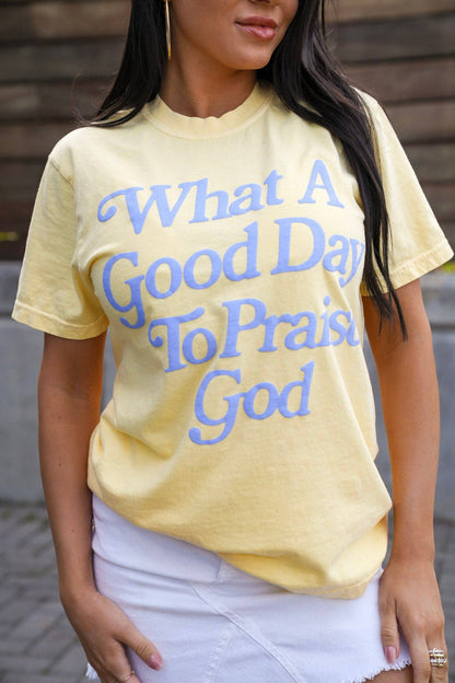 Praise God Butter Tee