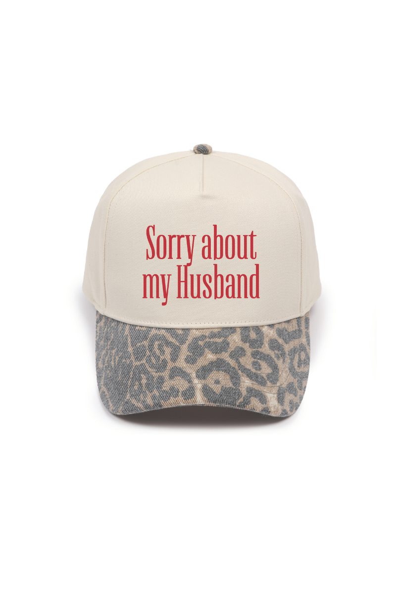 SORRY ABOUT MY HUSBAND Embroidered Leopard Cap