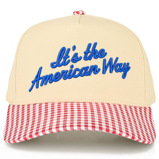 IT'S THE AMERICAN WAY Hat